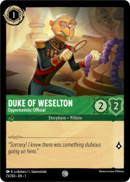 Duke Of Weselton
        
        - Opportunistic Official
        