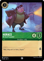 Horace
        
        - No-Good Scoundrel
        
