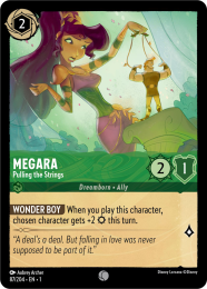 Megara
        
        - Pulling the Strings
        